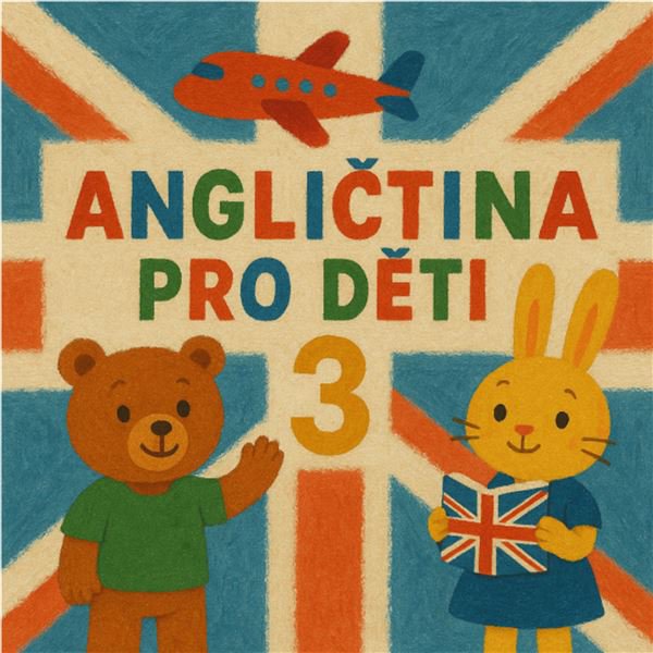 Angličtina pro děti 3