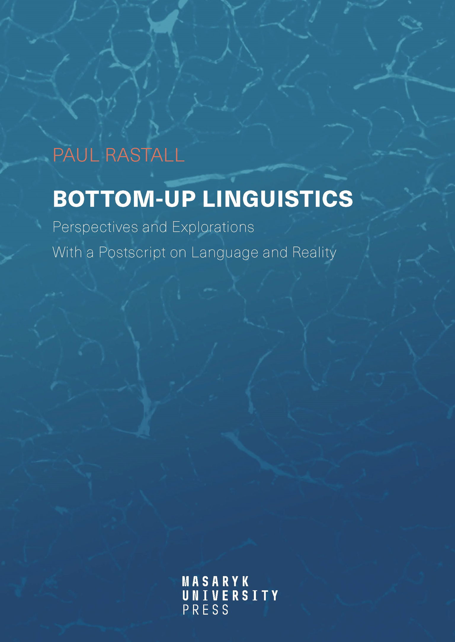 Bottom-up Linguistics