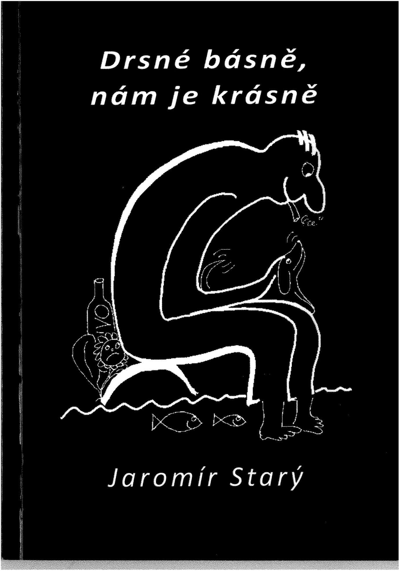 Drsné básně, nám je krásně