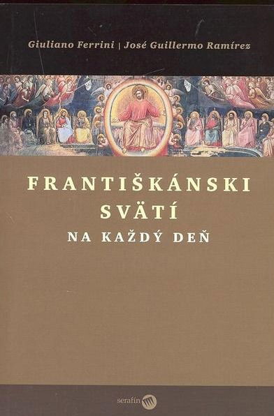 Františkánski svätci na každý deň