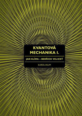 Kvantová mechanika I.