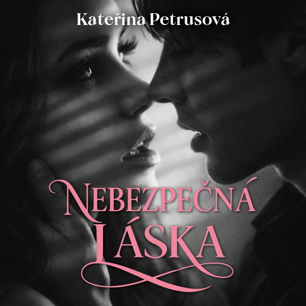 Nebezpečná láska