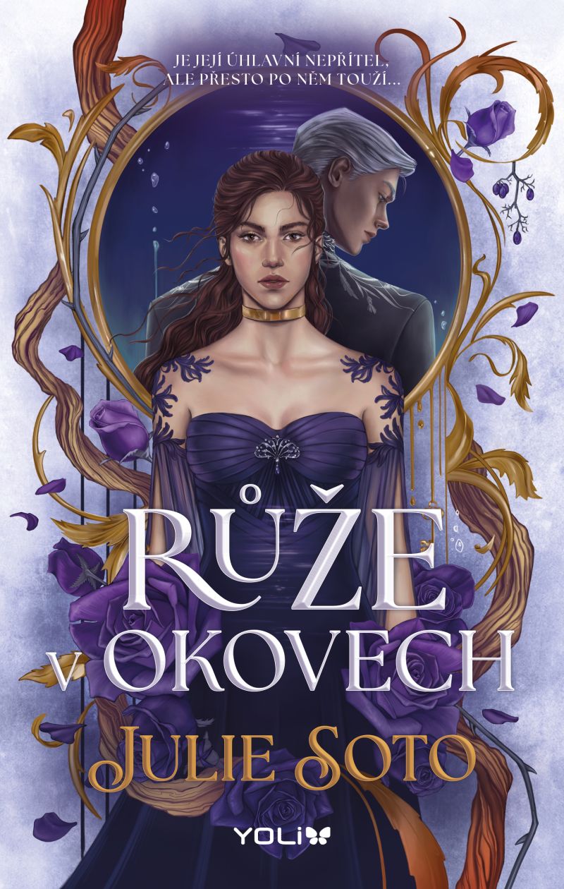 Růže v okovech