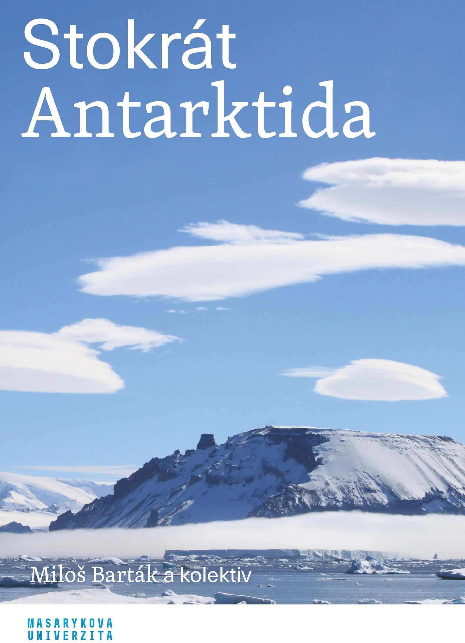 Stokrát Antarktida