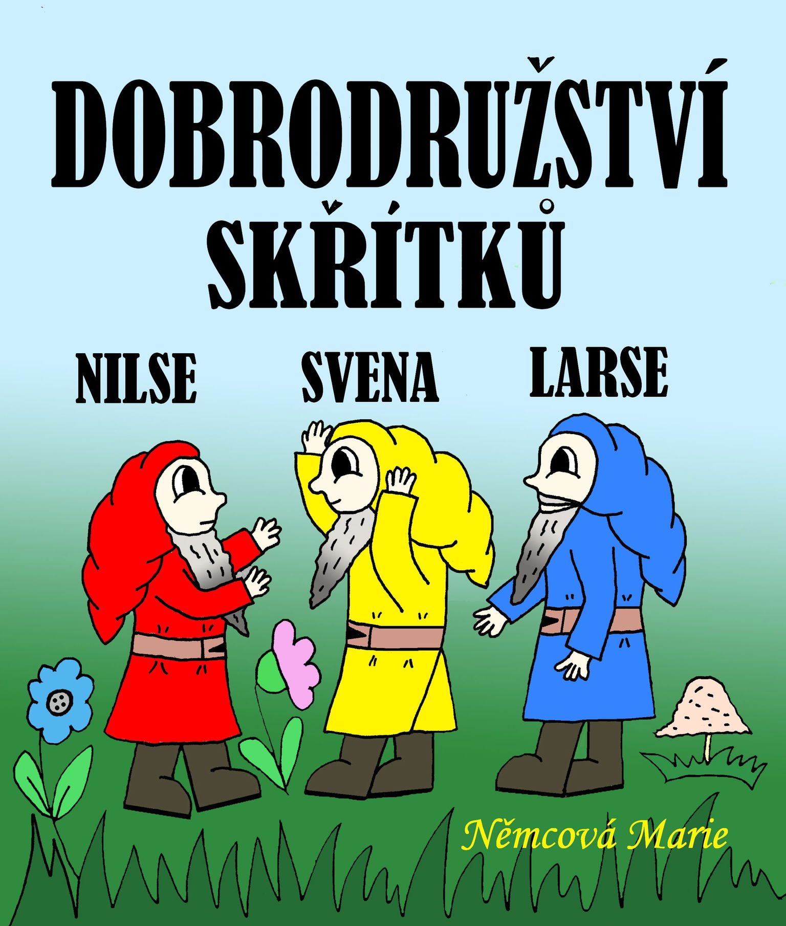 Trampoty skřítků Svena, Nilse a Larse