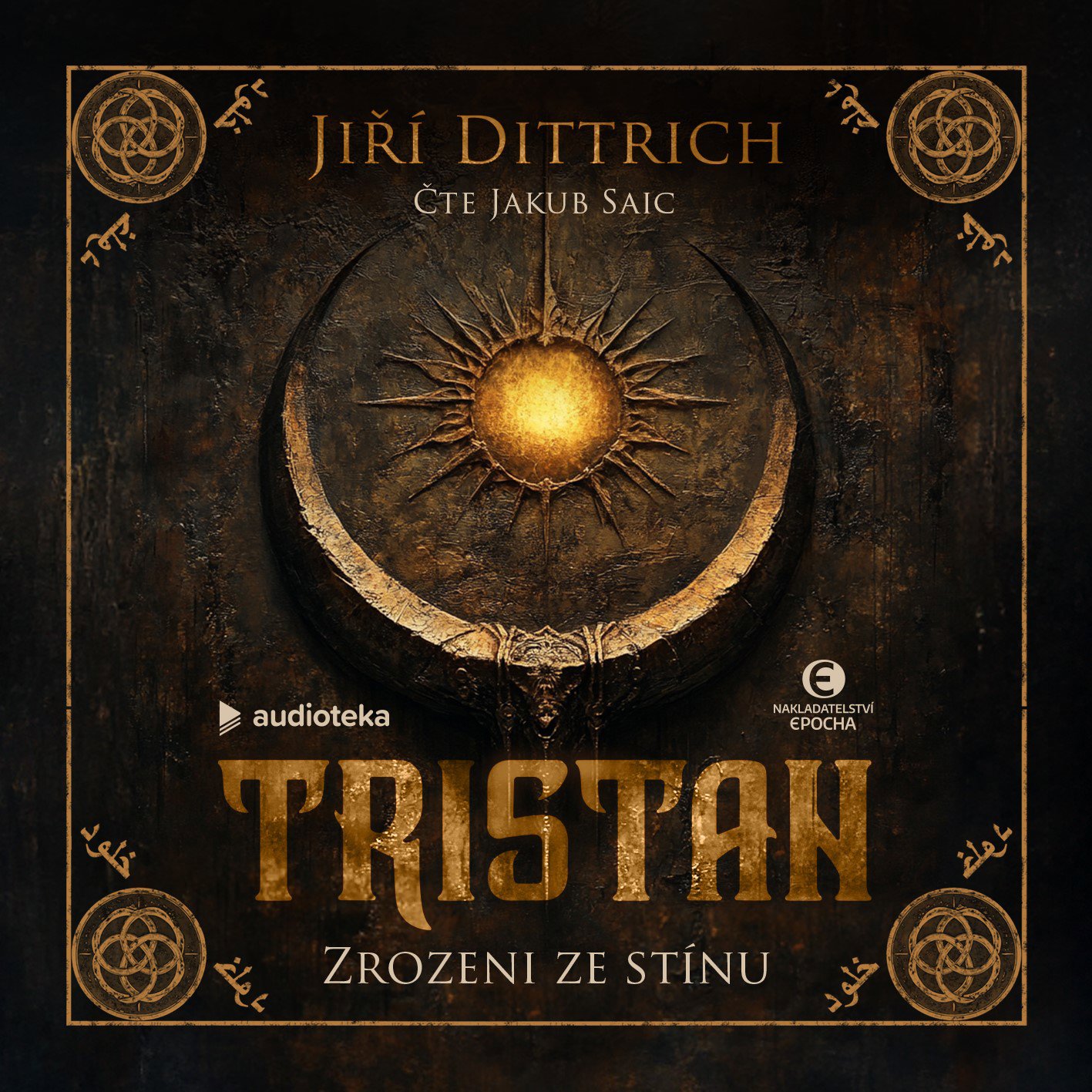 Tristan: Zrozeni ze stínu