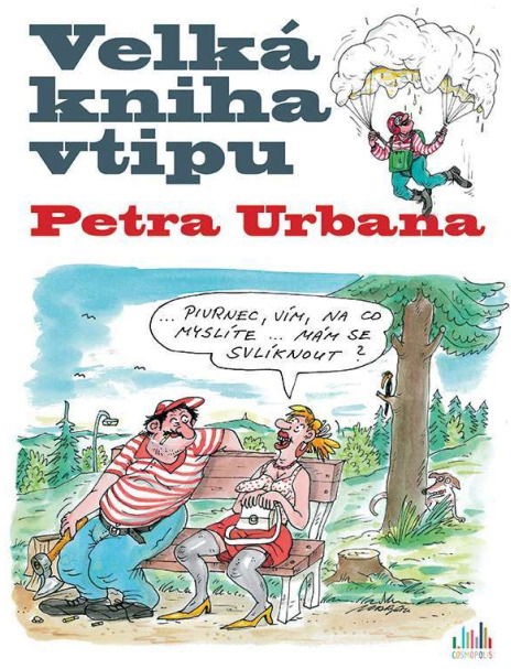 Velká kniha vtipu Petra Urbana