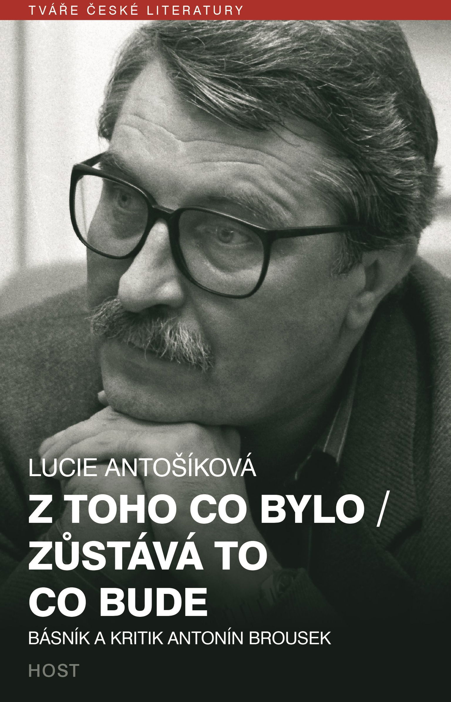 Z toho co bylo / Zůstává to co bude